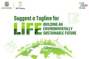 Suggest a Tagline for LiFE- Lifestyle for Environment